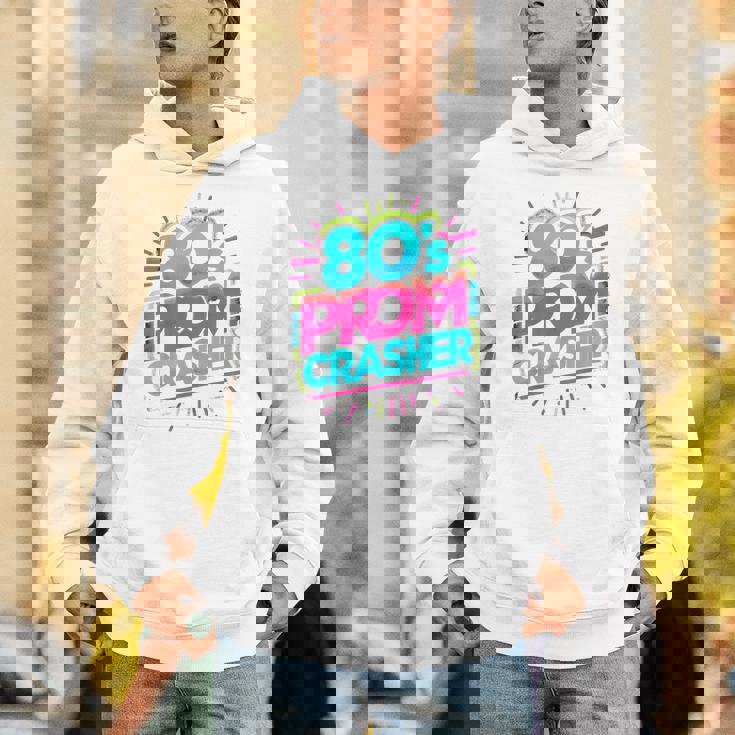 80'S Prom Crasher Prom Theme Party Distressed Unisex Hoodie