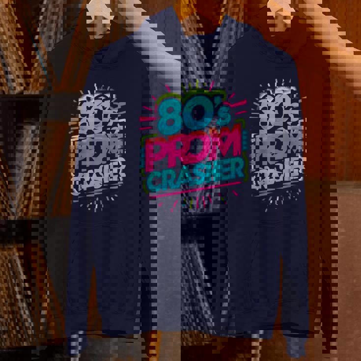 80'S Prom Crasher Prom Theme Party Distressed Unisex Hoodie