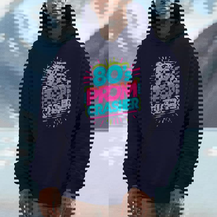 80'S Prom Crasher Prom Theme Party Distressed Unisex Hoodie