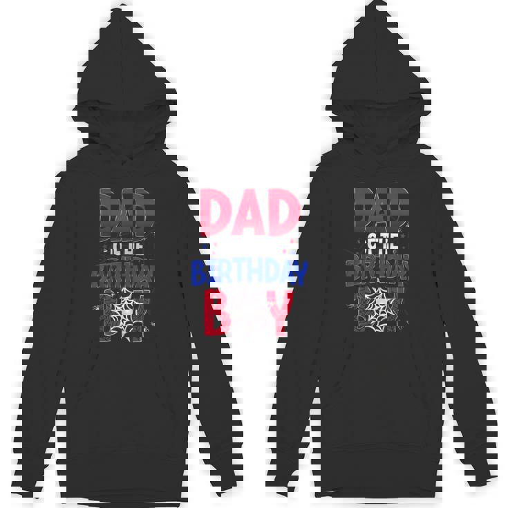 Dad Of The Birthday Boy Matching Spider Web Family Unisex Hoodie