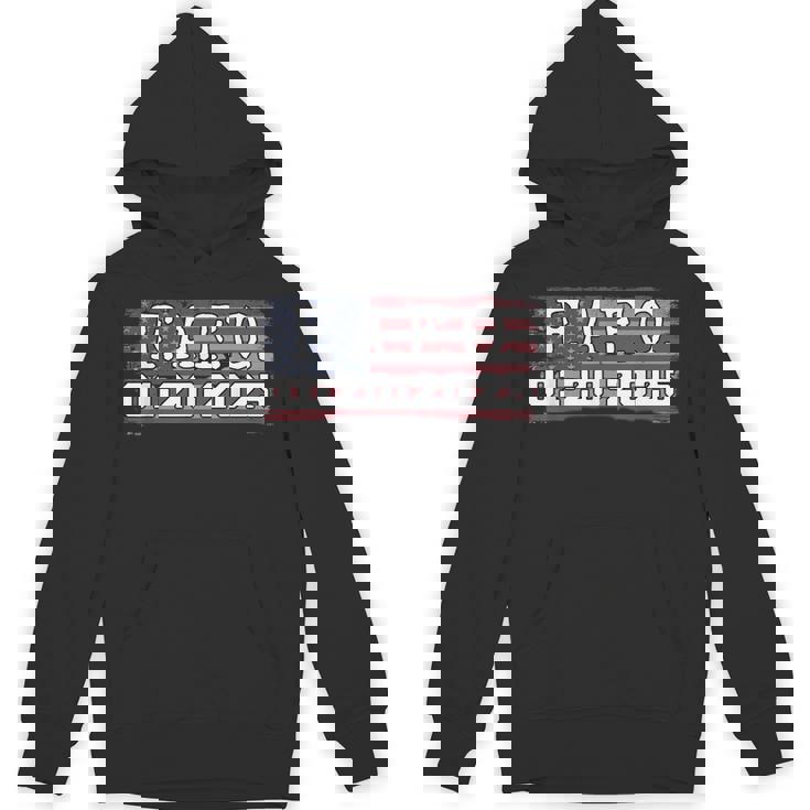 Fafo January 20 2025 Us Presidential Inauguration Day Trump Unisex Hoodie