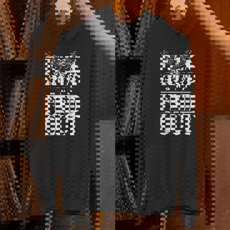 Fuck Around And Find Out Eagle Unisex Hoodie