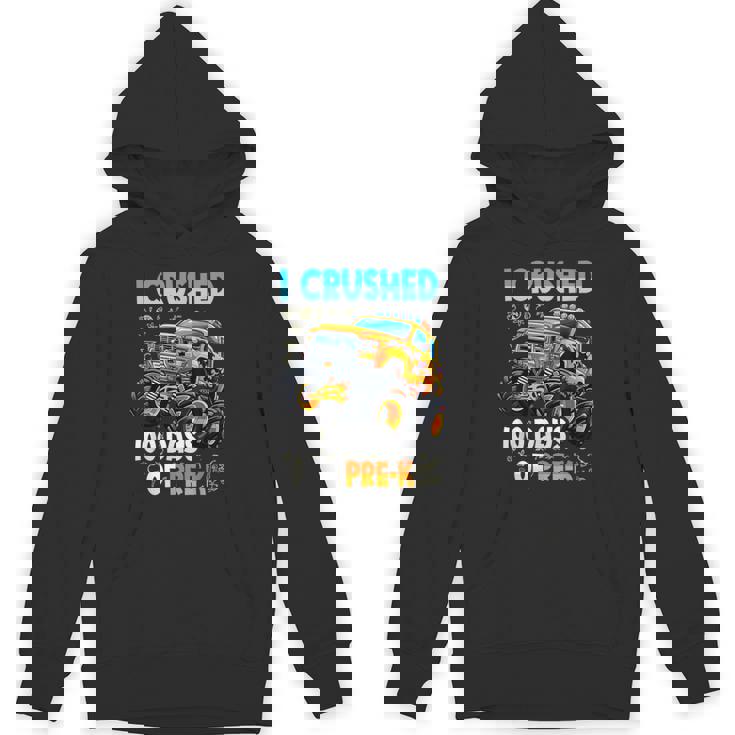 100Th Day Of School Boys I Crushed 100 Days Of Pre-K Unisex Hoodie