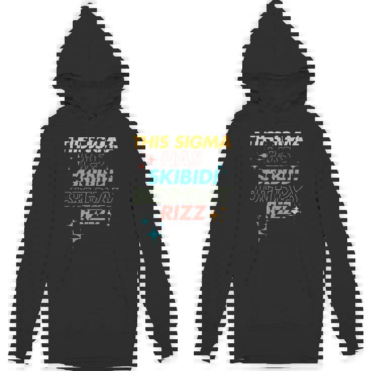 Birthday Skibidi Birthday Rizz Middle School Unisex Hoodie