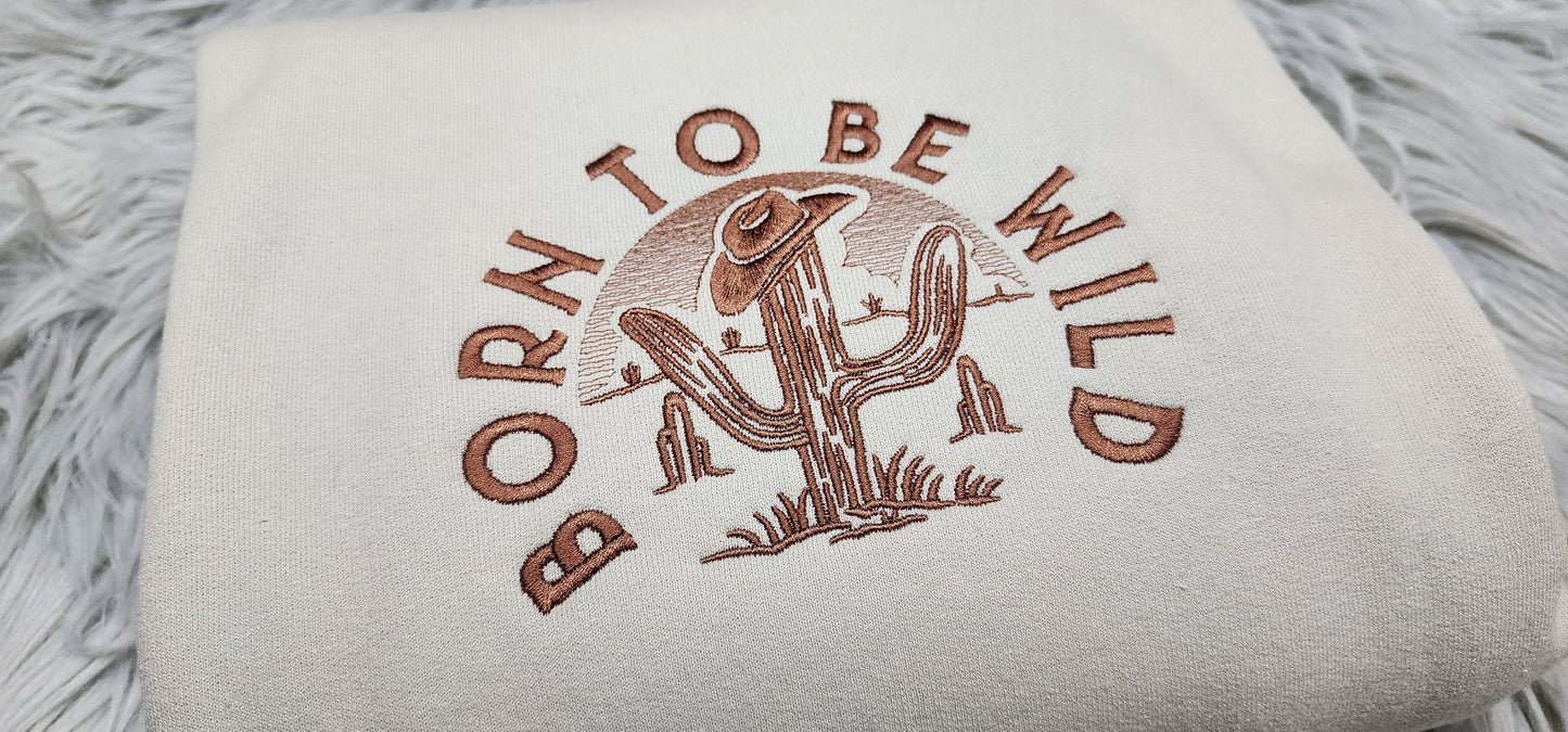 Born to be Wild Embroidered Crewneck - Western Style Crewneck - Deseret Vibes