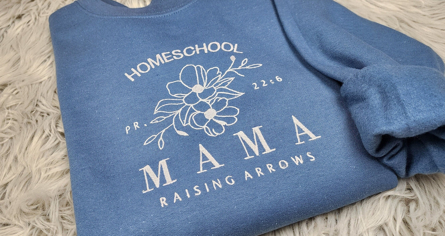 Homeschool Mama Embroidered Crewneck - Mama Crewneck - Cute Mama Shirt - Raising Wild Flowers - T-Shirt - Sweatshirt - Hoodie - Gift for Her