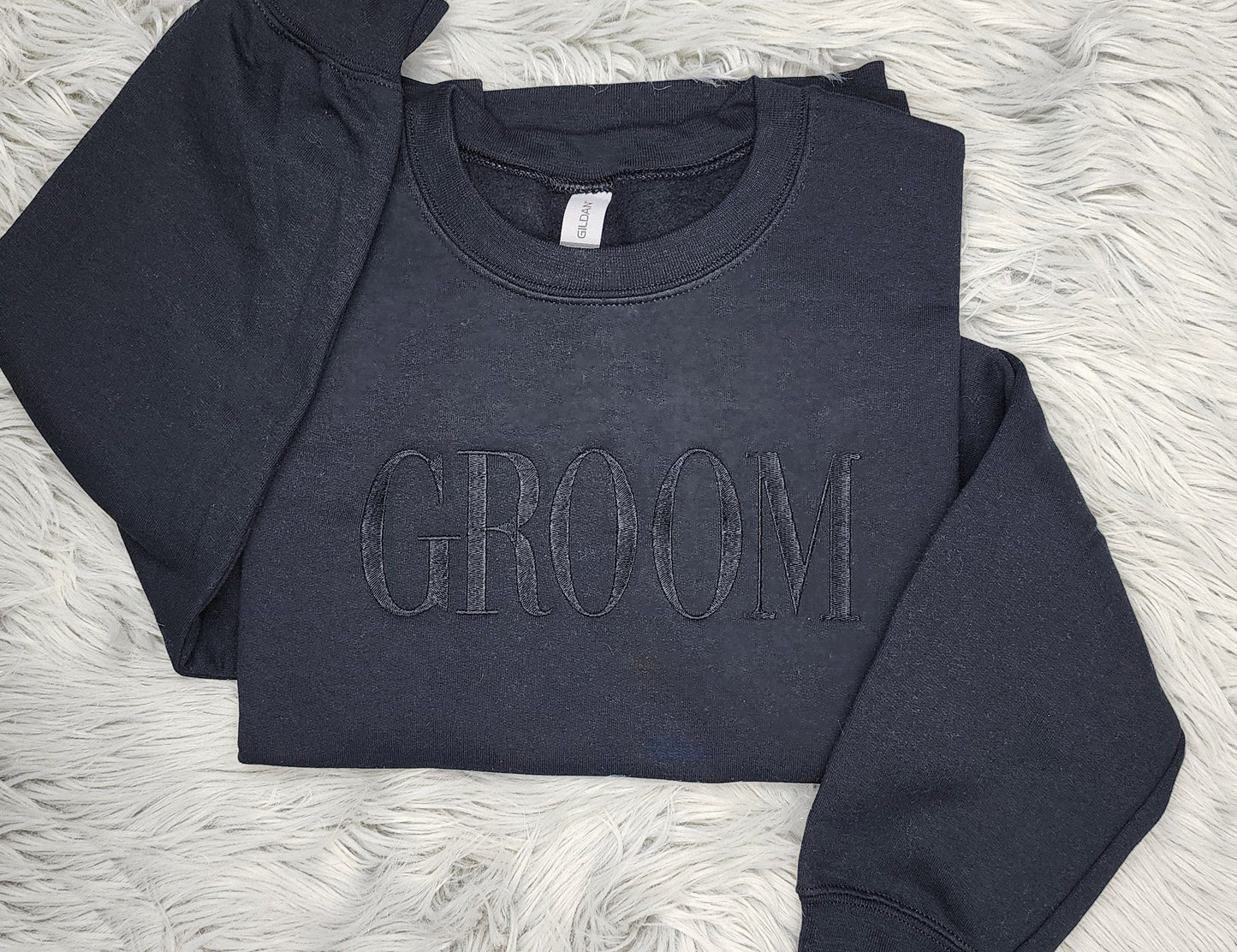 Embroidered Groom Crewneck Sweatshirt or Hooded Sweatshirt - Groom Embroidered Crewneck - Couples sweatshirts