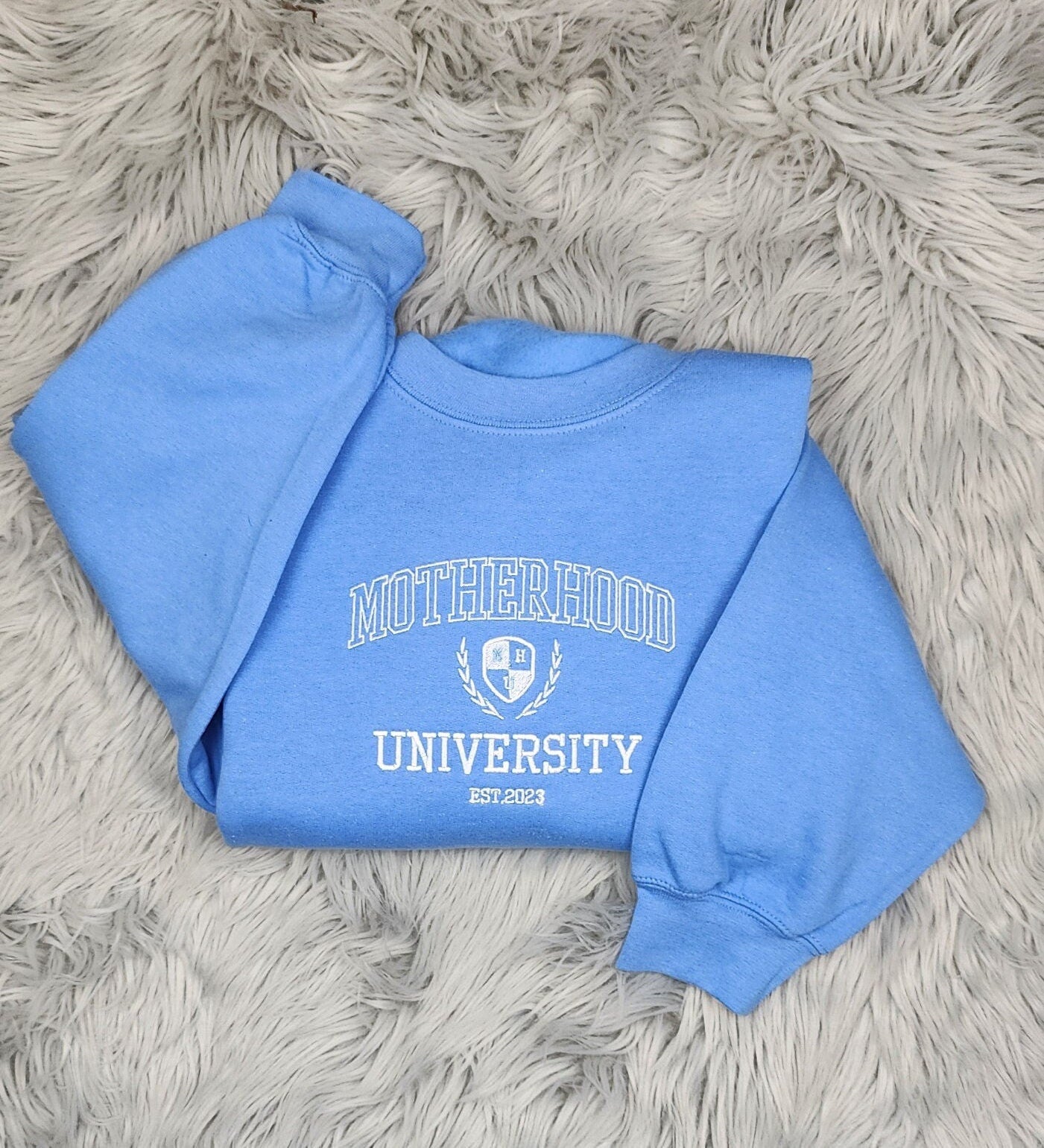 Motherhood University Embroidered Crewneck - Funny Mom Crewneck - Cute Embroidered Crewneck - Crewneck T-Shirt, Sweatshirt or Hoodie