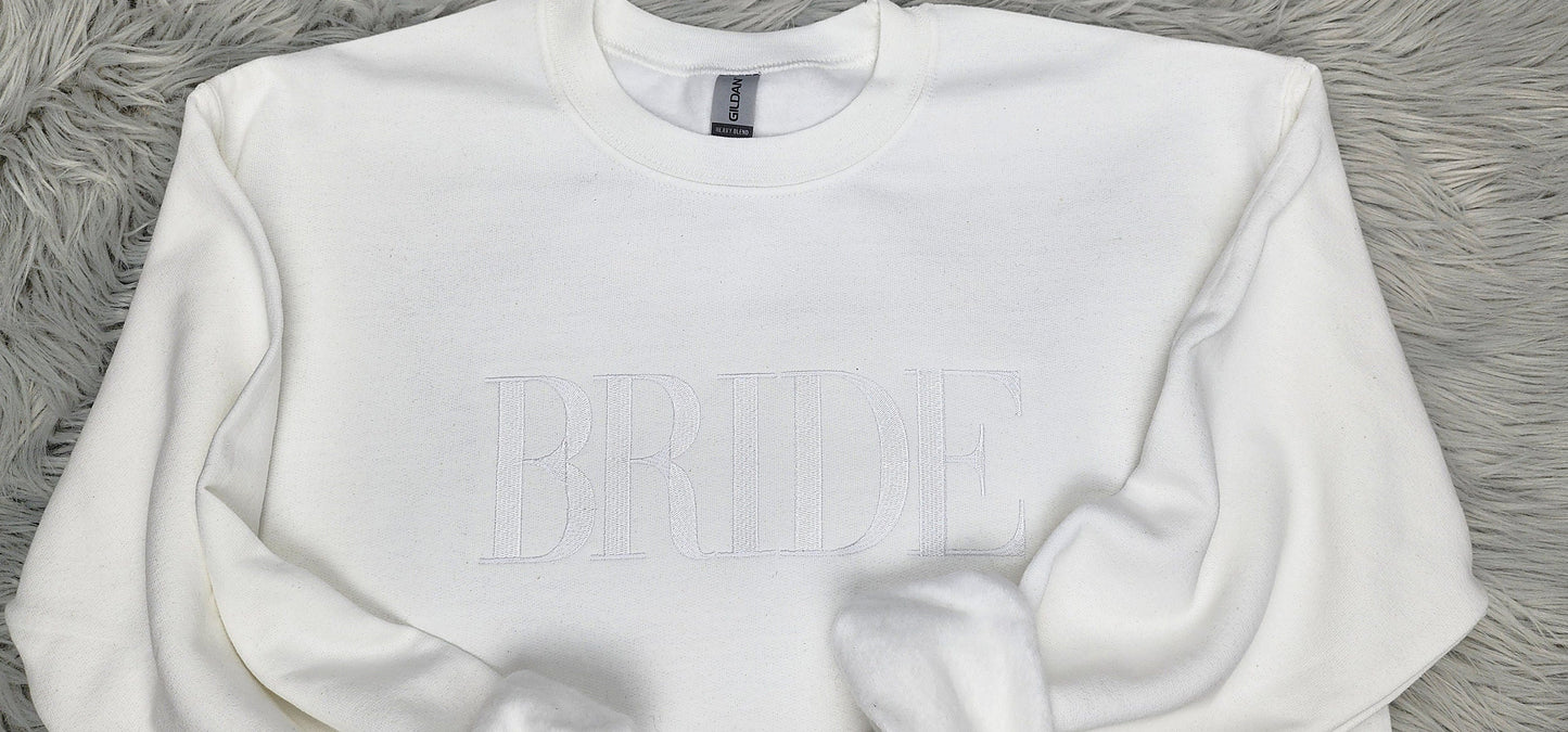 Embroidered Bride Crewneck Sweatshirt or Hooded Sweatshirt - Bride Embroidered Crewneck - Couples sweatshirts