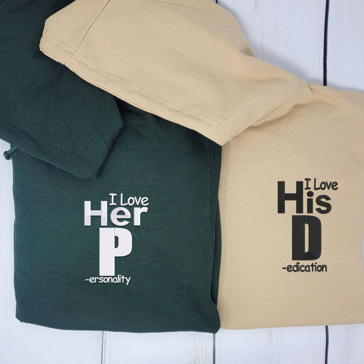 Custom I Love His Dedication Embroidered Matching Hoodie