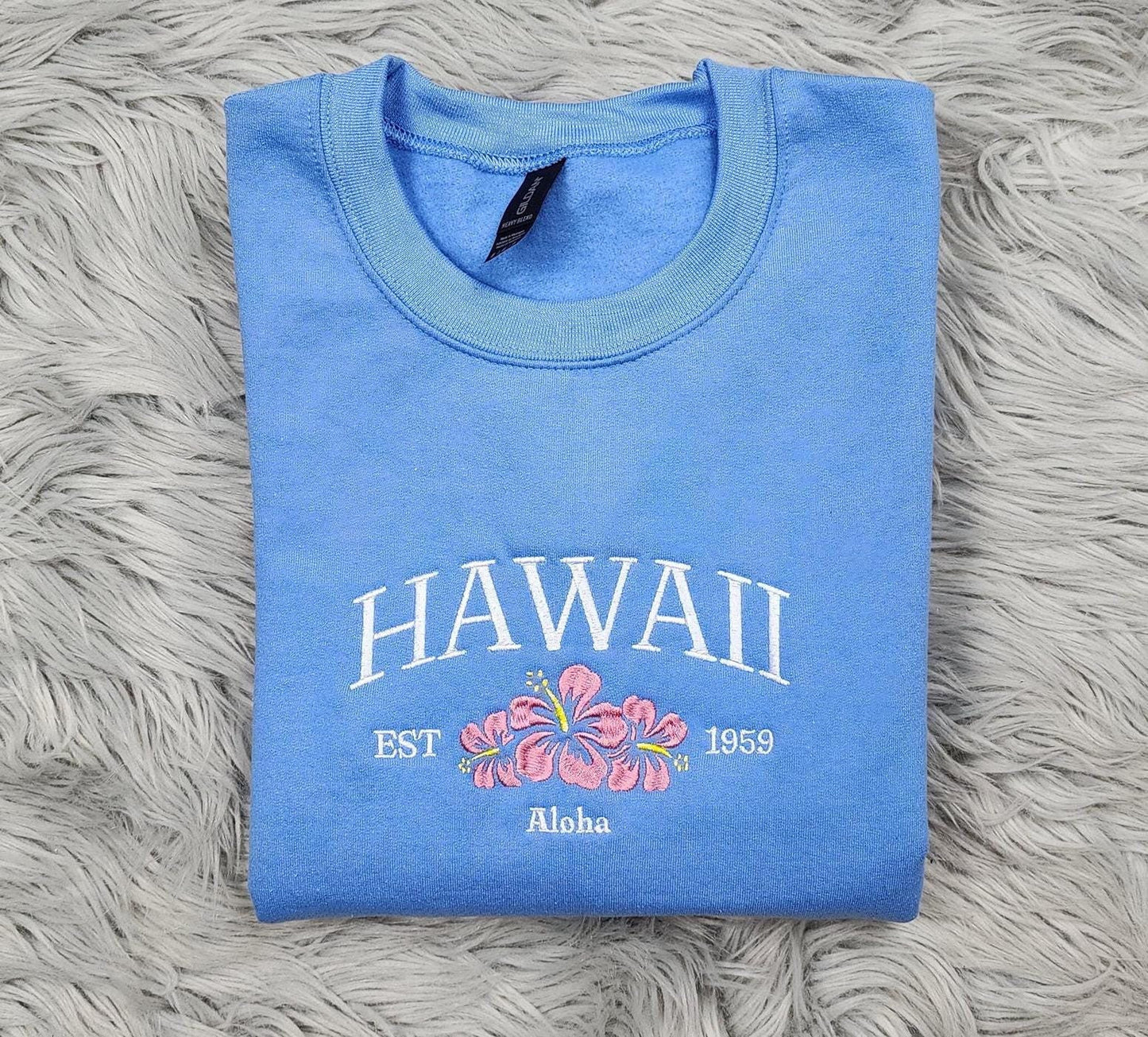 Embroidered Hawaii Aloha State Sweatshirt, Aloha Hawaii Unisex Sweatshirt great for men and women Sweatshirt or Hooded Sweatshirt
