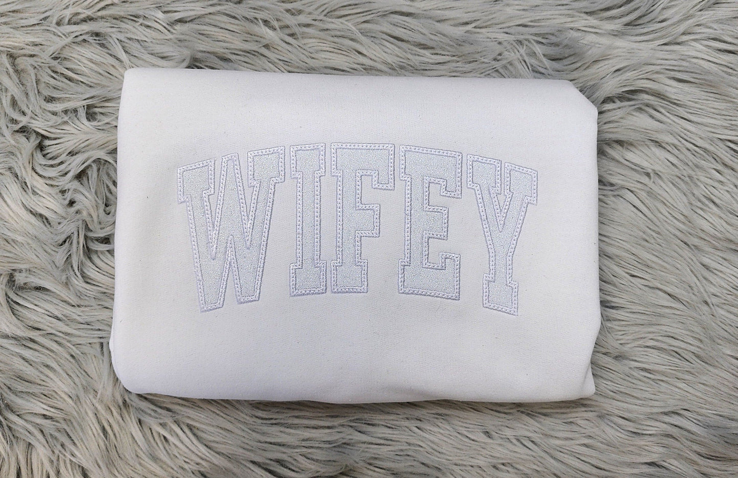 Embroidered Wifey Glitter Appliqu??Crewneck - Wifey Varsity Crew - Gift for Her - Bride Sweatshirt -Couples sweatshirt