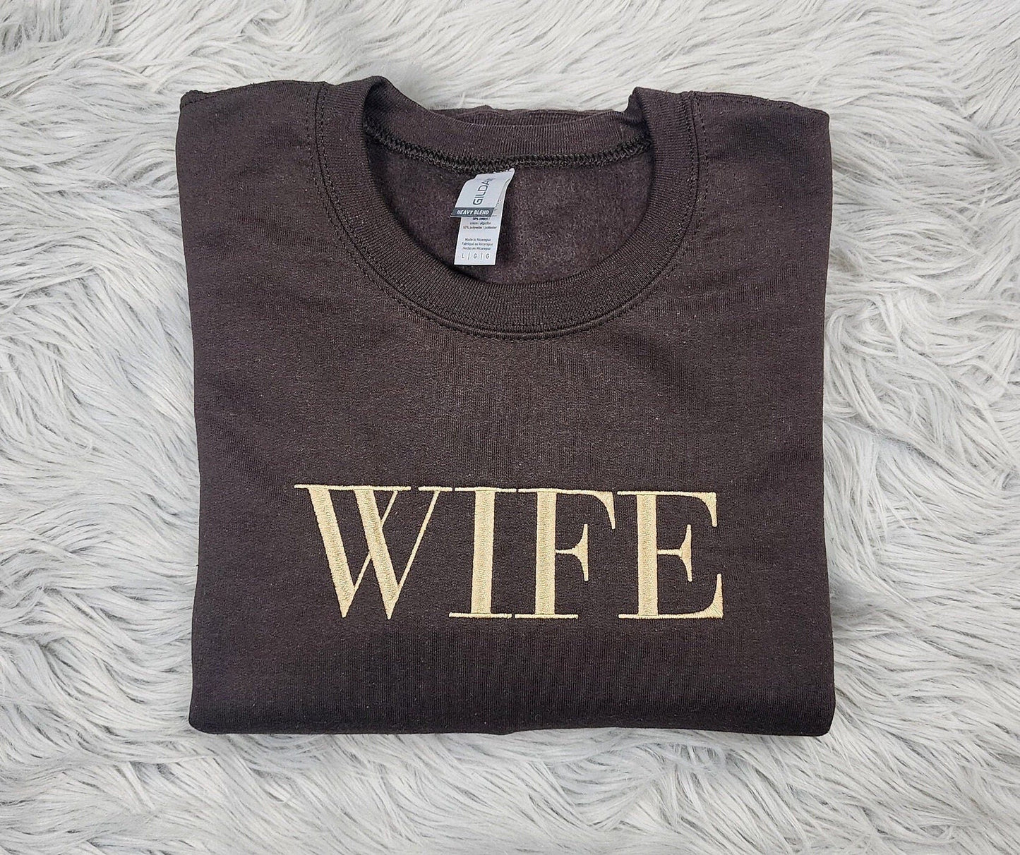 Wife Embroidered Crewneck - Wife Embroidered Shirt - Gift for Her - Embroidered Crewneck Shirt
