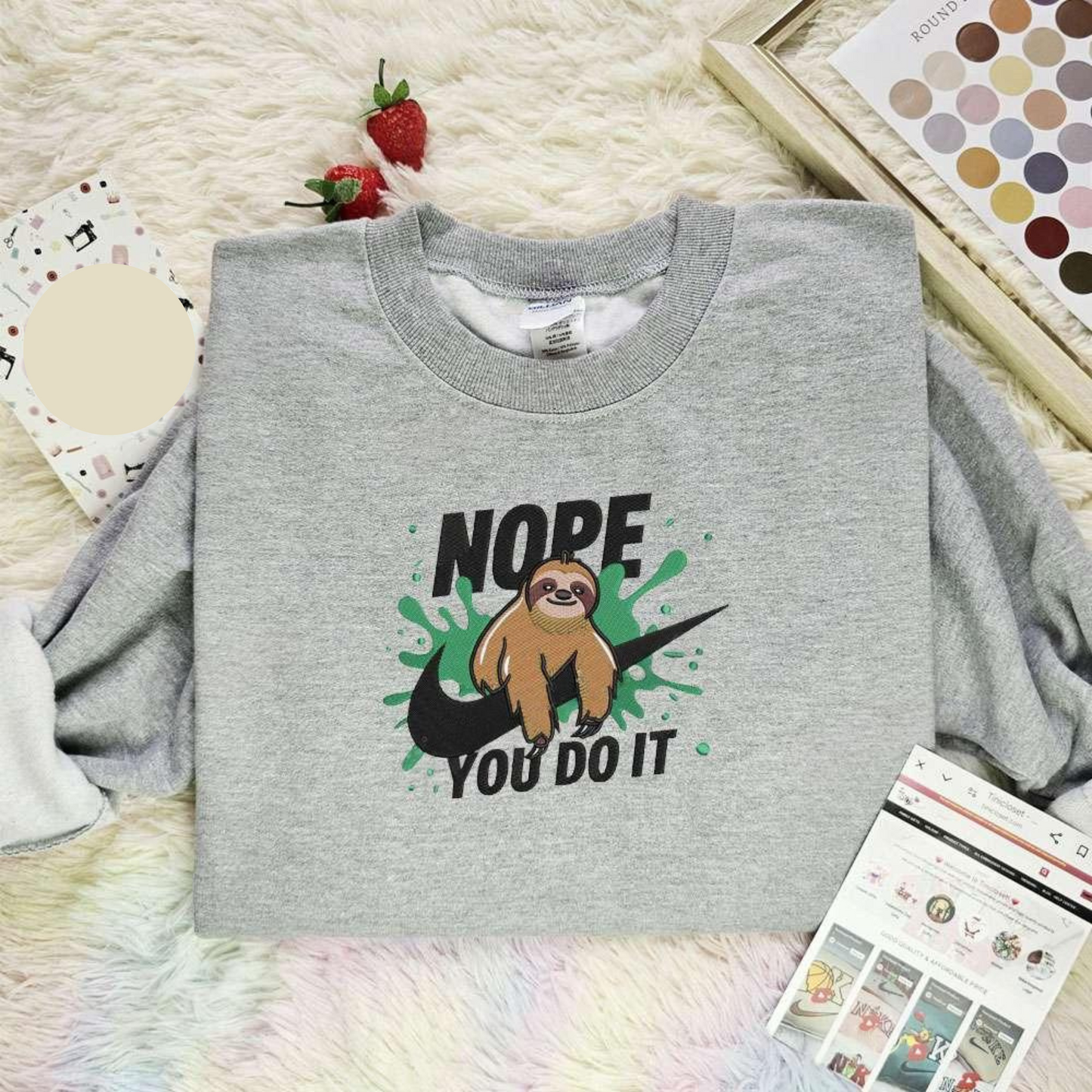 Sloth Nope You Do It Embroidered Shirt Funny Quotes Embroidered Hoodie, Inspired Famous Movie, Best Gift For Fans