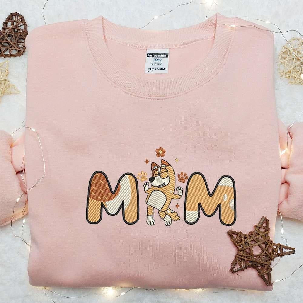 Chilli Heeler Mom Embroidered Shirt Bluey Cartoon Embroidered Hoodie Best Mothers Day Gift Idea