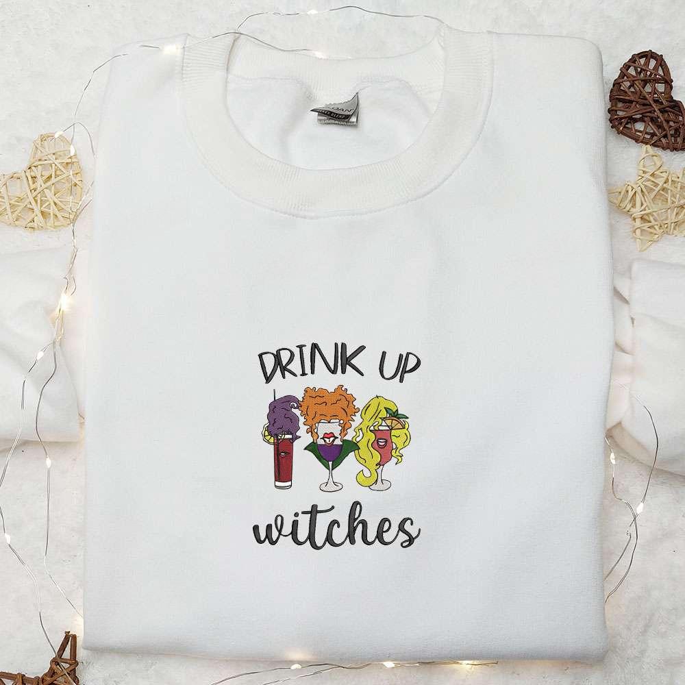 Drink Up Witches Embroidered Shirt Halloween Embroidered Shirt Unique Gifts for Family