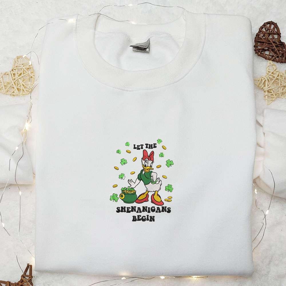 Daisy Duck Let The Shenanigans Begin Embroidered Shirt Disney Characters Embroidered Shirt Saint Patricks Day Embroidered Hoodie