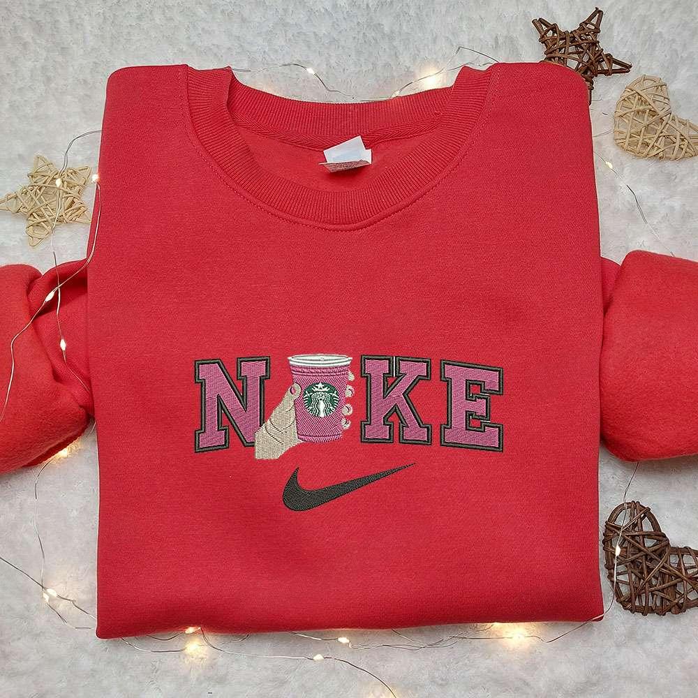 Starbuck x Nike Embroidered Sweatshirt Favorite Drink Embroidered Shirt Nike Inspired Embroidered Shirt
