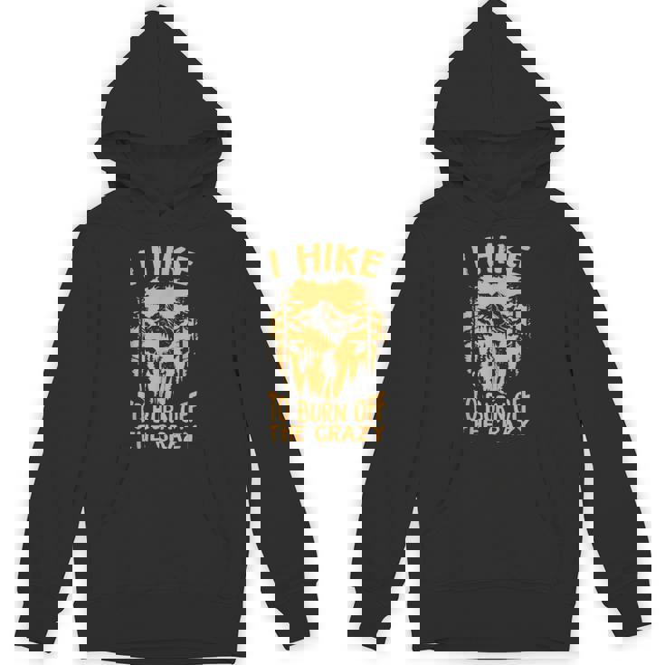 I Hike To Burn Off The CrazyRetro Camping Vintage Camper Unisex Hoodie