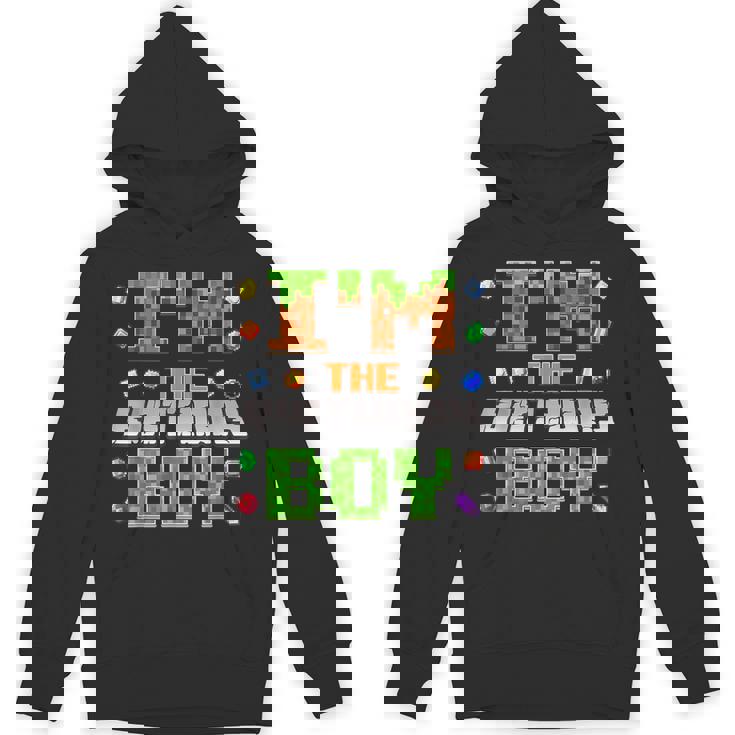 I'm The Birthday Boy Bday Party Video Gamer Pixel Number Unisex Hoodie