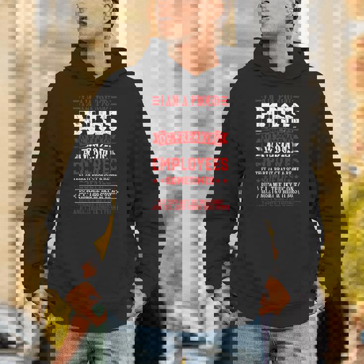 I'm A Proud Boss Of Freaking Awesome Employees Boss Unisex Hoodie
