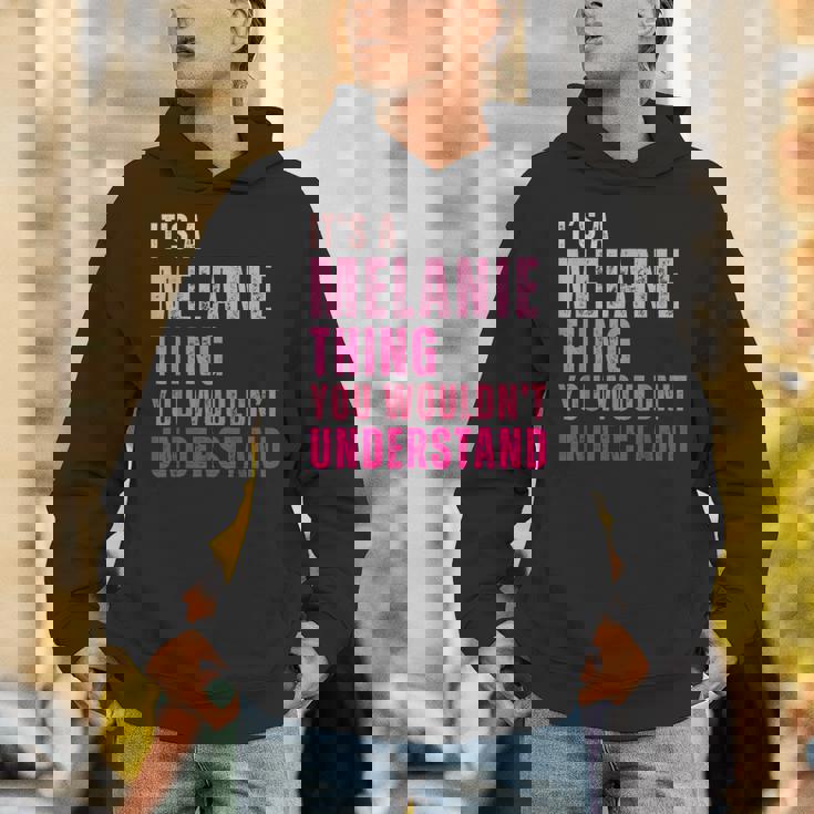 It's A Melanie Thing You Wouldn't Understand Melanie Vintage Unisex Hoodie