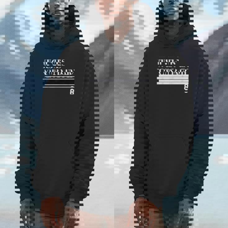 Jack Hughes Your Daddy Unisex Hoodie