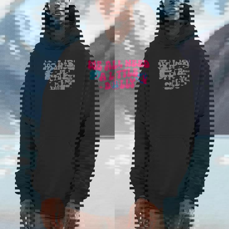 We All Need A Little Dolly First Name Personalized Unisex Hoodie