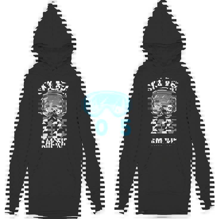 Ski Ya Later 2025 Family Ski Holidays Unisex Hoodie