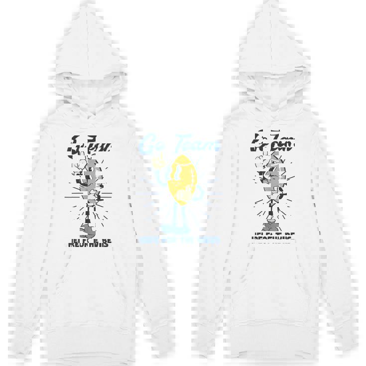 Yay Go Sports Team I Just Hope Both Teams Have Fun Unisex Hoodie
