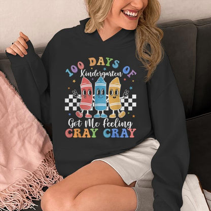 100 Days Of Pre-K Got Me Feeling Cray Cray Preschool Unisex Hoodie