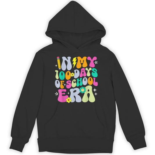 In My 100 Days Of School Era Retro 100Th Day Of School Unisex Hoodie