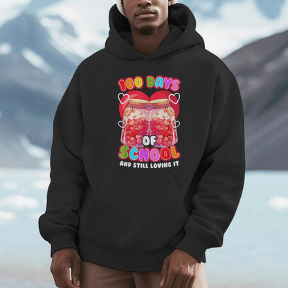 100Th Day Of School And Still Loving It 100 Days Of School Unisex Hoodie