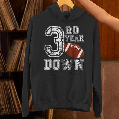 3Rd Year Down Football Lover Third Birthday Boy Party Unisex Hoodie