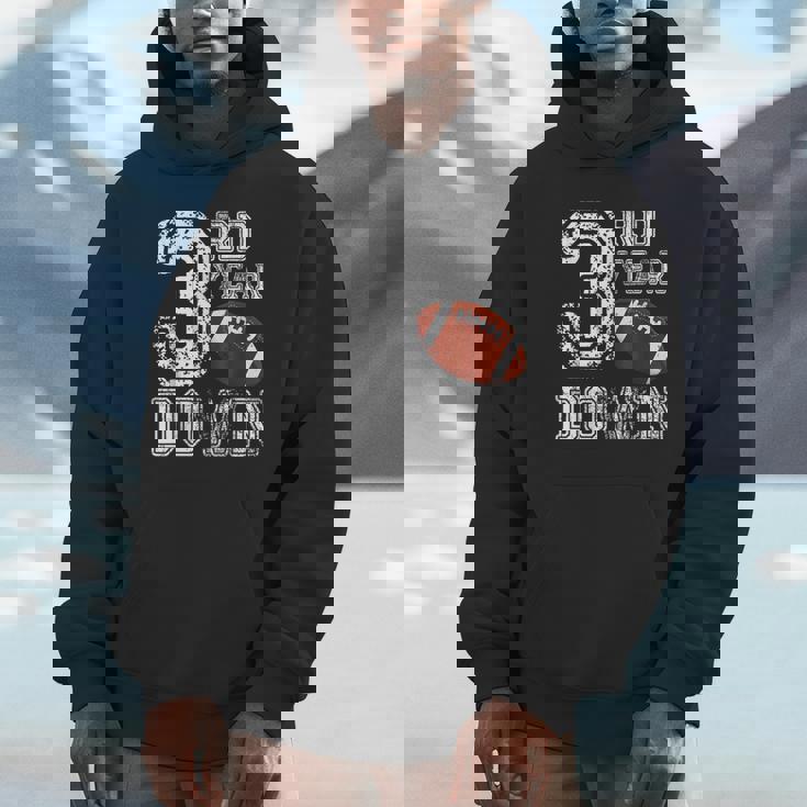 3Rd Year Down Football Lover Third Birthday Boy Party Unisex Hoodie
