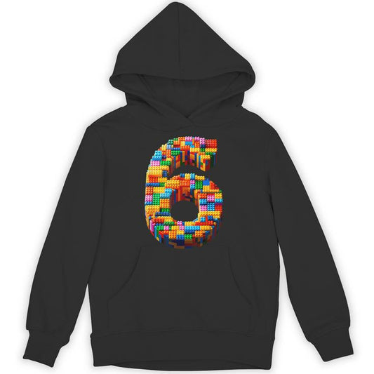 6 Year Old Blocks Building Master Builder 6Th Birthday Boy Unisex Hoodie