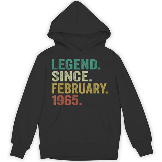 60 Years Old Legend Since February 1965 60Th Birthday Unisex Hoodie