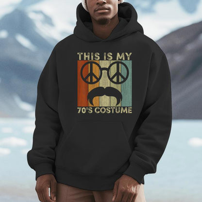 This Is My 70S Costume 70 Styles 70'S Disco 1970S Unisex Hoodie