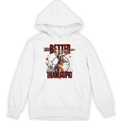I Aim Better Than Cupid Valentines Deer Hunting For Boys Men Unisex Hoodie