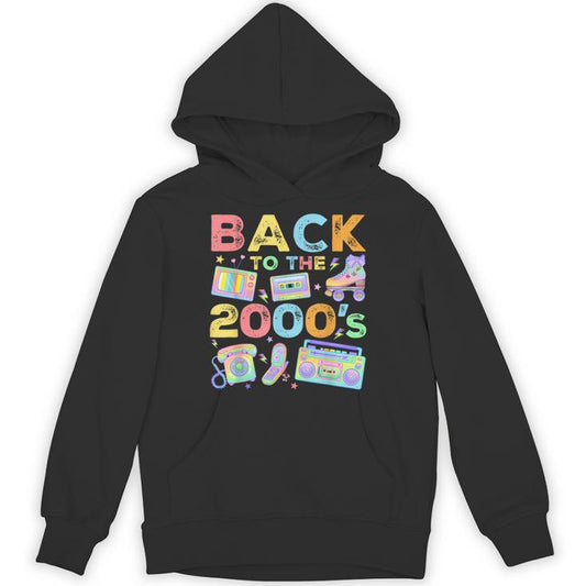Back To 2000'S 2000S Vintage Style 2000S Retro Party Unisex Hoodie