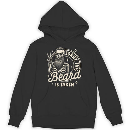 Bearded Dad Daddy Father’S Day Sorry This Beard Is Taken Unisex Hoodie