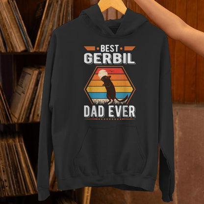 Best Gerbil Dad Ever Gerbil Father Racing Rat Unisex Hoodie