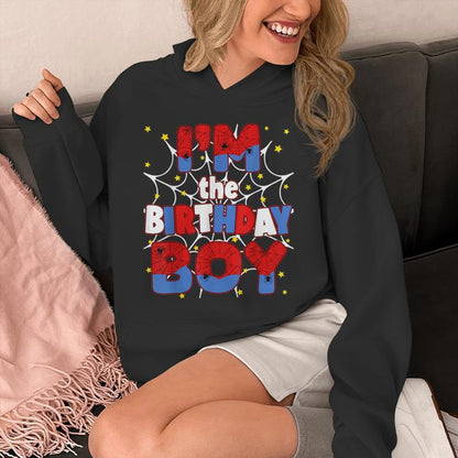 Im The Birthday Boy Family Party Decorations Unisex Hoodie