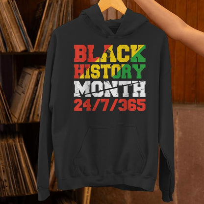 Black History Month 247365 Melanin Pride African American Unisex Hoodie