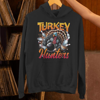 Bowling Turkey Hunters Bowling Team For Bowler Sport Animal Unisex Hoodie