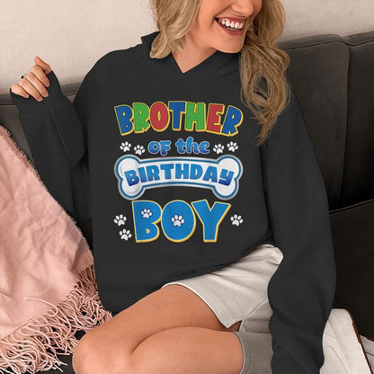 Brother Of The Birthday Boy Dog Family Party Decorations Unisex Hoodie