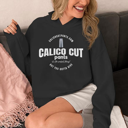 Calico Cut Pants I Think You Should Leave Unisex Hoodie