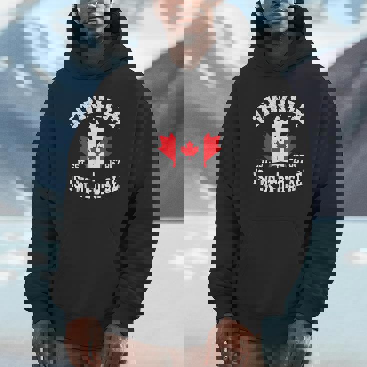 Canada Is Not For Sale Est 1867 Proud Canadian Unisex Hoodie
