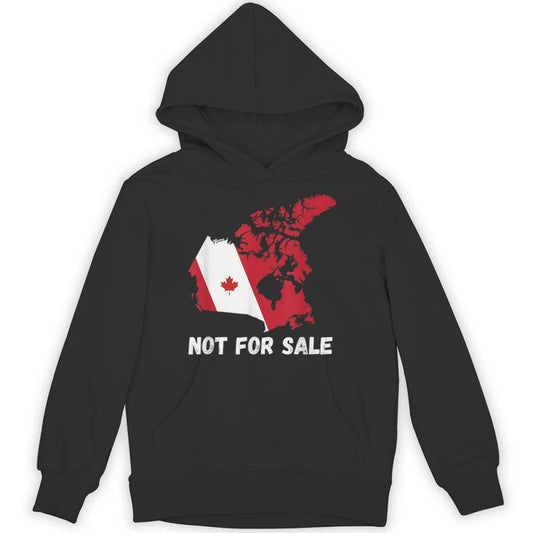 Canada Not For Sale Canada And Usa Canada Map Unisex Hoodie