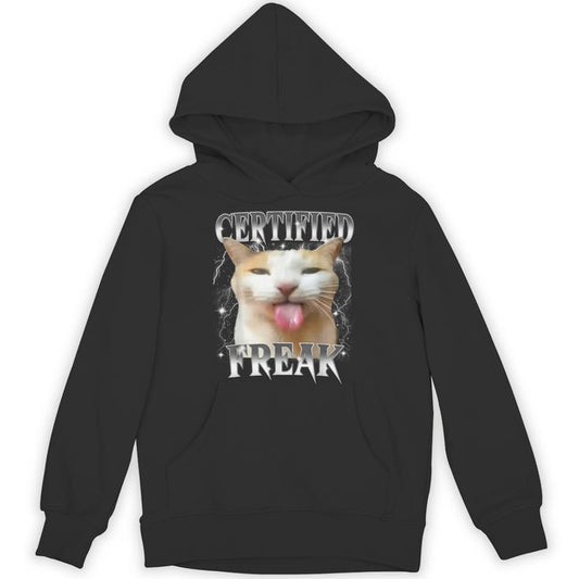 Certified Freak Eat Cement Cursed Silly Cat Meme Unisex Hoodie